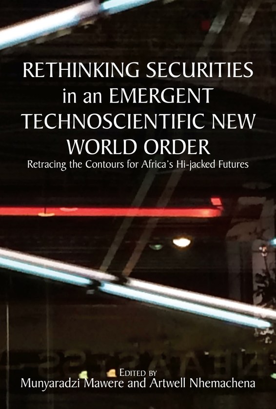 Rethinking Securities in an Emergent Technoscientific New World Order