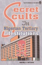 Secret Cults in Nigerian Tertiary