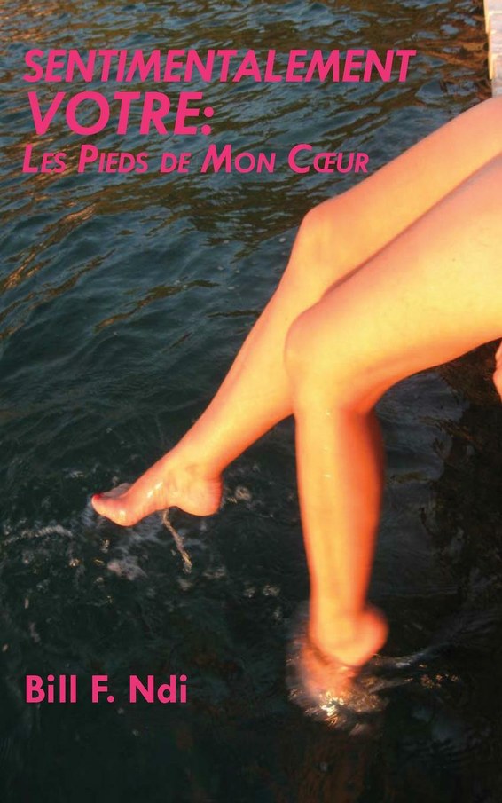 Sentimentalement Votre: Les Pieds de Mon Cœur