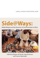 Side@Ways: Mobile Margins and the Dynamics of Communication in Africa