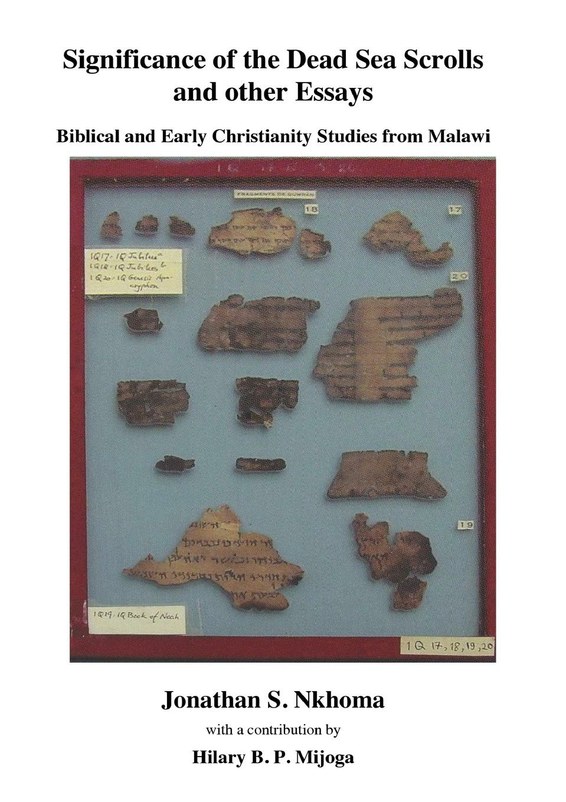 Significance of the Dead Sea Scrolls and other Essays