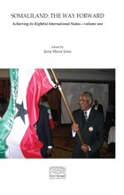 Somaliland: The Way Forward Vol 1