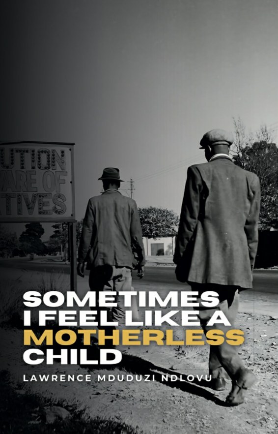 Sometimes I Feel Like a Motherless Child