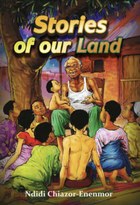 Stories of Our Land