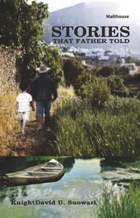 Stories that father told