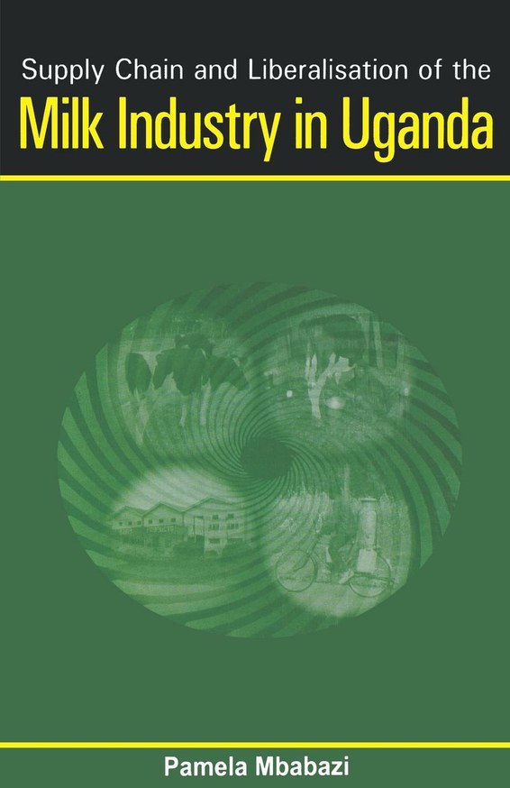 Supply Chain and Liberalisation of the Milk Industry in Uganda