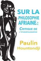 Sur la philosophie africaine