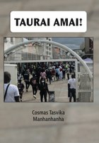 Taurai Amai!