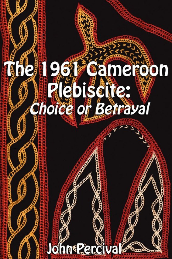 The 1961 Cameroon Plebiscite