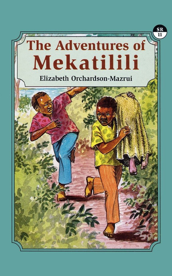 The Adventures of Mekatilili