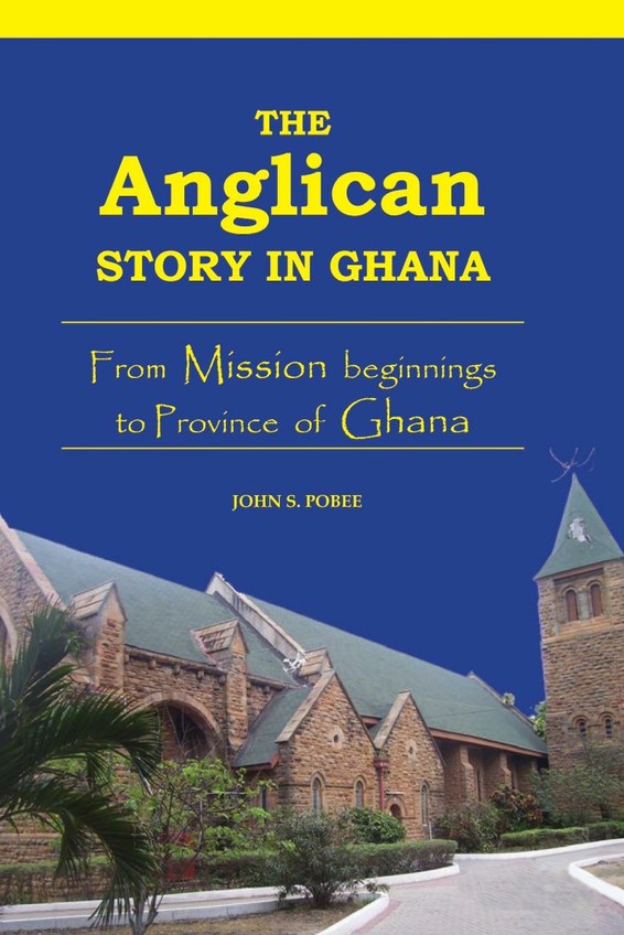 The Anglican Story in Ghana