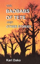The Baobabs of Tete and Other Stories