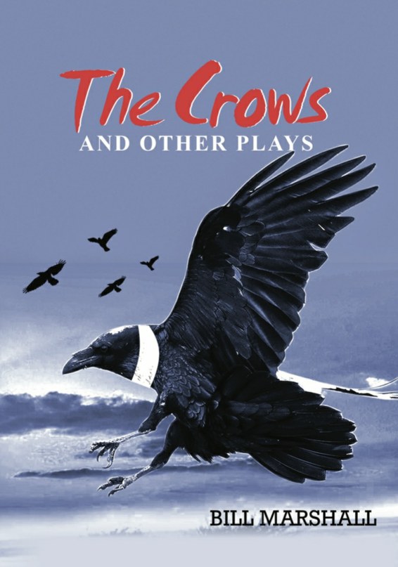 The Crows and Other Plays