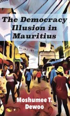 The Democracy Illusion in Mauritius