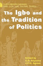 The Igbo and the Tradition of Politics