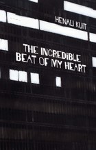 The incredible beat of my heart