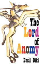 The Lord of Anomy