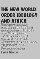 The New World Order Ideology and Africa