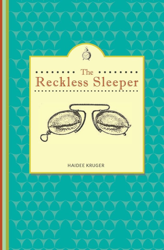 The Reckless Sleeper