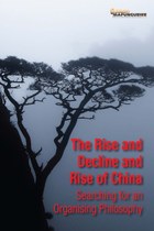 The Rise and Decline and Rise of China