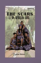 The Scars of An African Girl