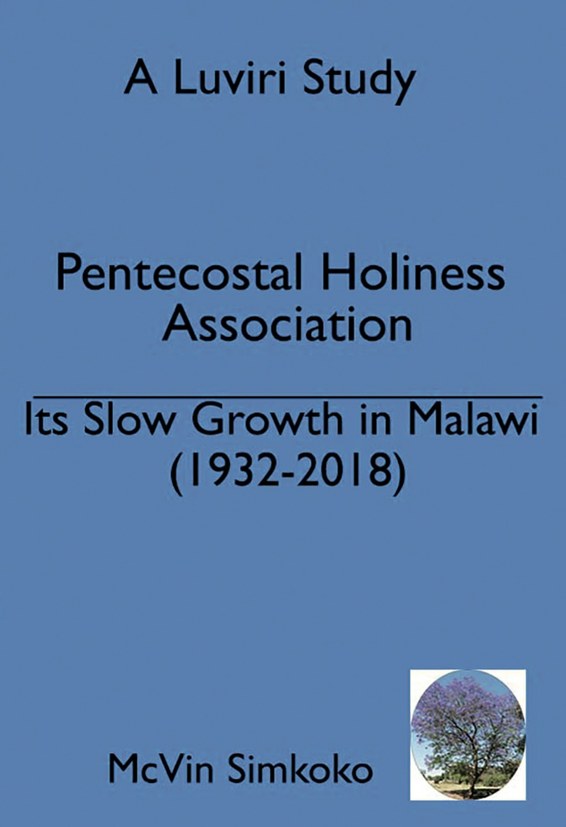 The Slow Growth of the Pentecostal Holiness Association in Malawi (1932-2018)