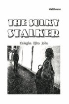 The Sulky Stalker