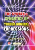 The Syntax & Semantics of Yorùbá Nominal Expressions