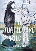 The Turtle Dove Told Me