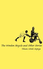 The Wooden Bicycle and Other Stories