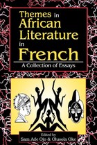Themes in African Literature in French