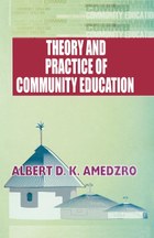 Theory and Practice of Community Education