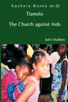 Tlamelo: The Church Against Aids