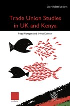 Trade Union Studies in the UK and Kenya