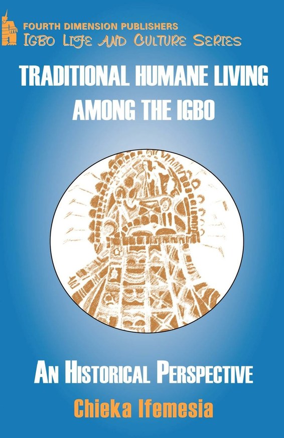 Traditional Humane Living among the Igbo