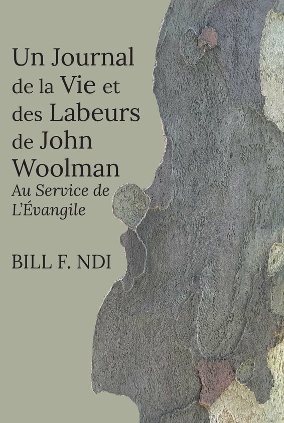 Un Journal de la Vie et des Labeurs de John Woolman