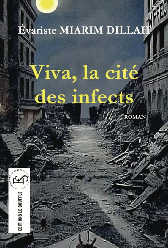 Viva, la cité des infects