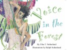 Voice in the forest