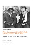 West Germany and Namibia's Path to Independence, 1969-1990