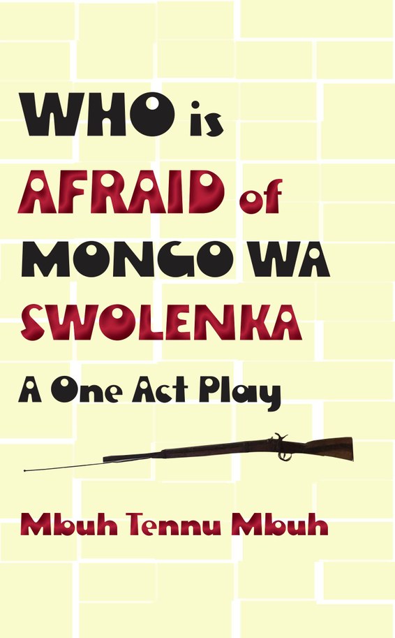 Who is Afraid of Mongo wa Swolenka