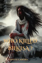 Who Killed Bilkisa?
