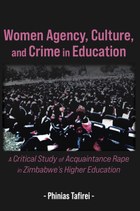 Women Agency, Culture, and Crime in Education