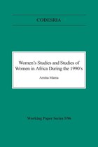 Women's Studies and Studies of Women in Africa During the 1990's