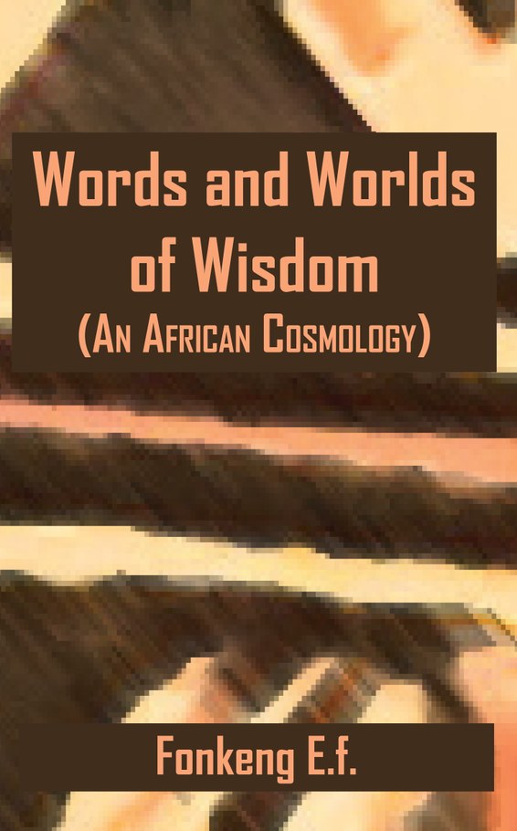 Words and Worlds of Wisdom