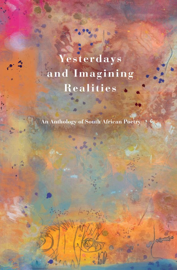 Yesterdays and Imagining Realities