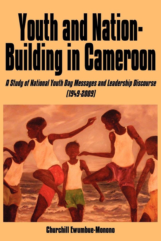 Youth and Nation-Building in Cameroon